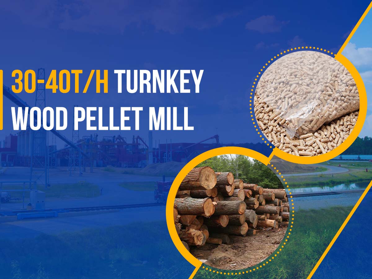 30-40tph turnkey wood pellet mill